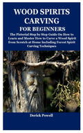 Wood Spirits Carving Guide U63732